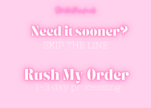 Rush My Order Fee-This ensures your set will be completed within 1-3 business days.